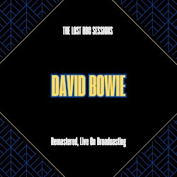 The Lost BBC Sessions (remastered, live on Broadcasting)