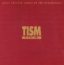 Great Truckin’ Songs of the Renaissance