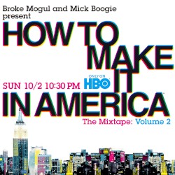 How to Make It in America: The Mixtape, Volume 2