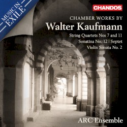 Music in Exile: Chamber Works by Walter Kaufmann