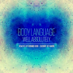 Well Absolutely (Remixes)