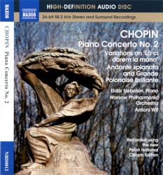 Chopin: Piano Concerto no. 2 - Variations on "Là ci darem la mano" - Andante spianato and Grande Polonaise brillante