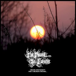 Dream and Reality Part 1: Broken Dreams…