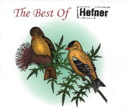 The Best of Hefner 1996-2002