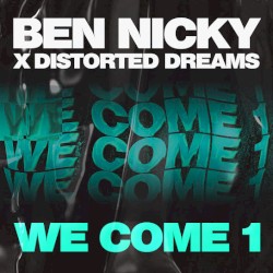 We Come 1