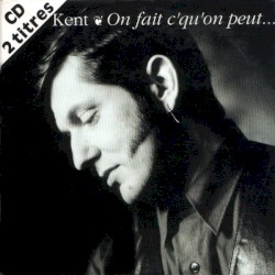 On fait c'qu'on peut...