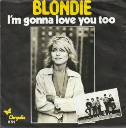 I’m Gonna Love You Too