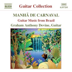 Manhã de carnaval: Guitar Music From Brazil