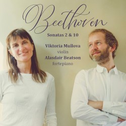 Violin Sonatas no. 2 and no. 10