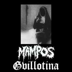 Mampos / Gvillotina