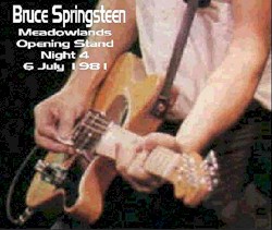 Meadowlands Opening Stand Night 4; 6 Juli 1981