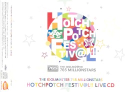 THE IDOLM@STER 765 MILLIONSTARS HOTCHPOTCH FESTIV@L!! LIVE CD
