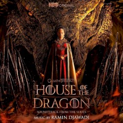 House of the Dragon: Season 1 (Soundtrack from the Series)