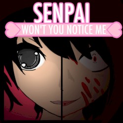 Senpai Won't You Notice Me?