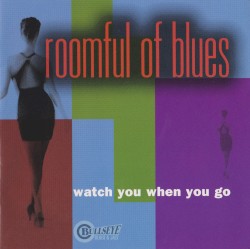 Watch You When You Go