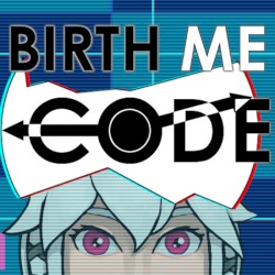 Birth ME Code OST (partial)