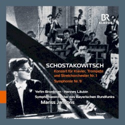 Konzert Für Klavier, Trompete Und Streichorchester Nr. 1 / Symphonie Nr. 9