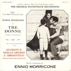 Tre donne / Uccidete il vitello grasso e arrostitelo