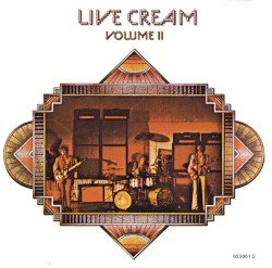 Live Cream, Volume II