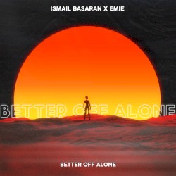 Better Off Alone