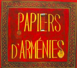 Papiers d'Arménies