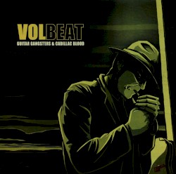 Guitar Gangsters & Cadillac Blood