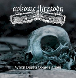 When Death Comes Again