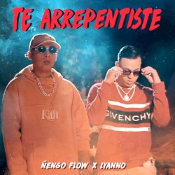 Te arrepentiste