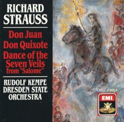 Don Juan / Don Quixote / Dance of the Seven Veils (Rudolf Kempe, Dresden State Orchestra)