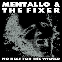 No Rest for the Wicked