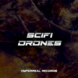 SciFi Drones