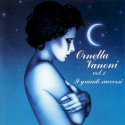 Ornella Vanoni vol. 1: I grandi successi