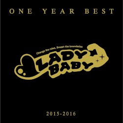 ONE YEAR BEST 〜2015-2016〜