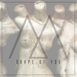 Shape Of You