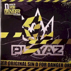 D for Danger / Decibel