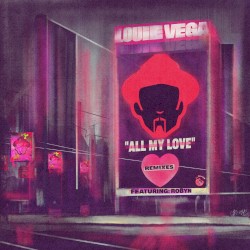 All My Love (remixes)