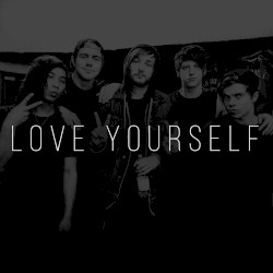 Love Yourself