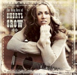 The Very Best of Sheryl Crow
