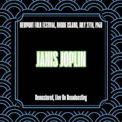 Newport Folk Festival, Rhode Island, July 27th, 1968 (Remastered, Live On Broadcasting)