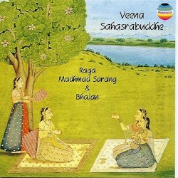 Raga Madhmad Sarang & Bhajan