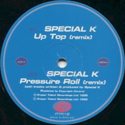 Up Top (remix) / Pressure Roll (remix)