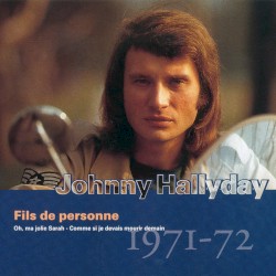 Collection, Volume 12 : Fils de personne : 1971–72