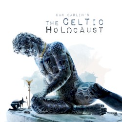 Dan Carlin's Hardcore History #60, “The Celtic Holocaust”