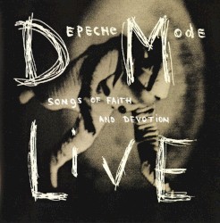Songs of Faith and Devotion: Live