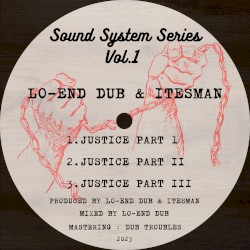 Sound System Series Vol. 1 - Justice