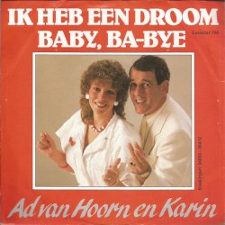 Ik heb een droom / Baby, ba-bye