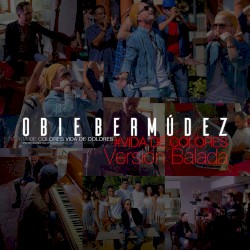 Vida de colores (versión balada)