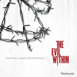 The Evil Within (Original Game Soundtrack)