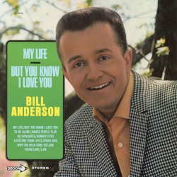 My Life / But You Know I Love You