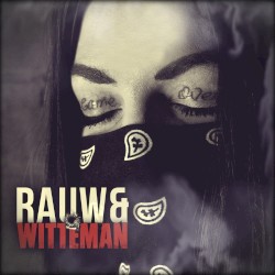Rauw & Witteman